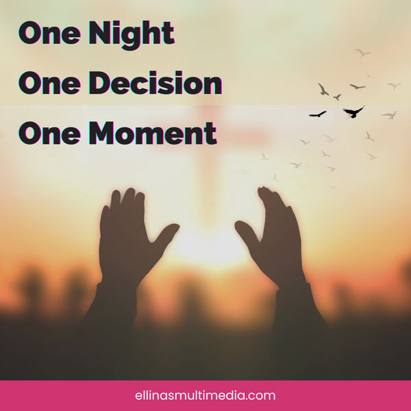One Night, One Decision, One Moment