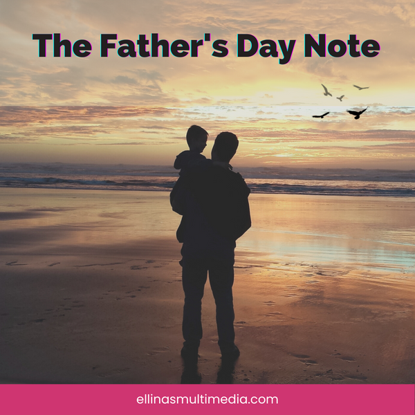 The Father’s Day Note