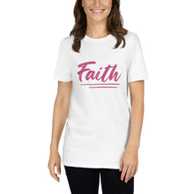 Load image into Gallery viewer, Faith Short-Sleeve Unisex T-Shirt